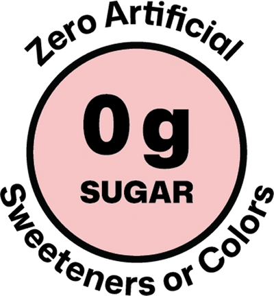 0g sugar, zero artificial sweeteners or colors